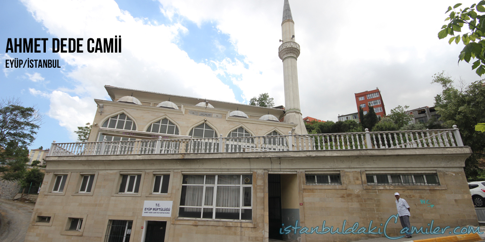 Ahmet Dede Camii - Ahmet Dede Mosque