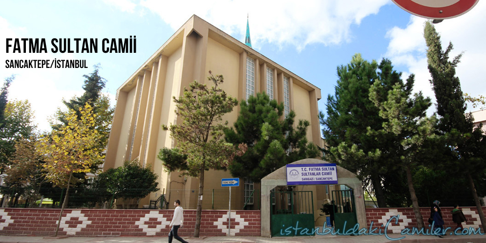 Fatma Sultan Camii , Sancaktepe - Fatma Sultan Mosque