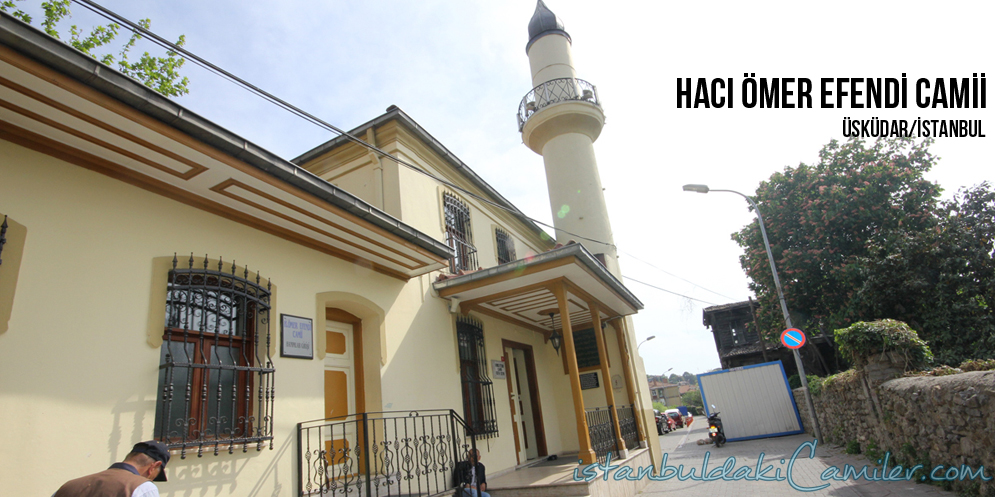 Hacı Ömer Efendi Camii - Hacı Omer Efendi Mosque