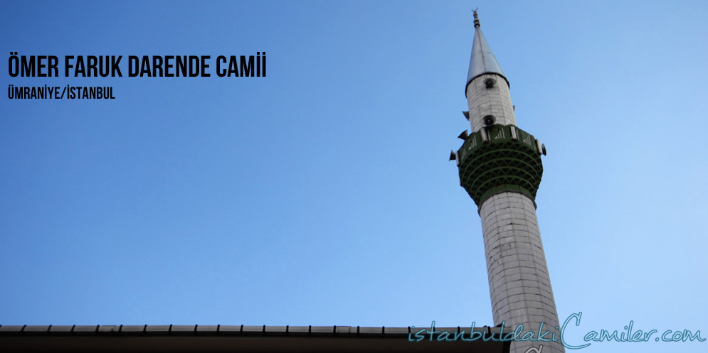 Ömer Faruk Darende Camii - Omer Faruk Darende Mosque
