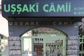 UÅÅaki Camii - Ussaki Mosque